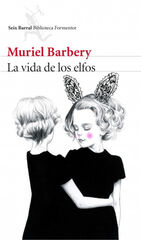 La vida de los elfos La vida de los elfos