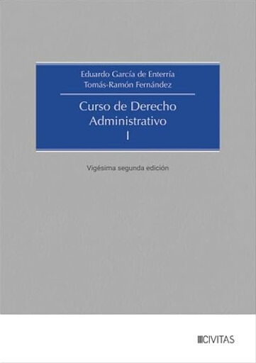 Curso de Derecho Administrativo I (22.&ordf; edici&oacute;n)