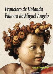 Palavra de Miguel &Acirc;ngelo
