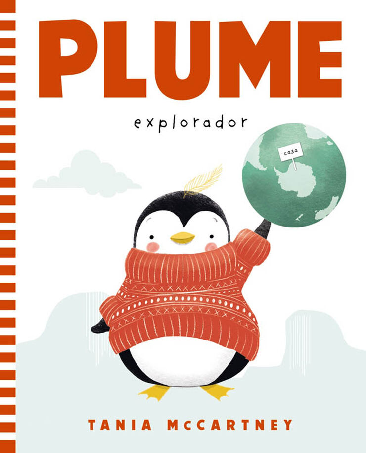 Plume. Explorador Plume. Explorador
