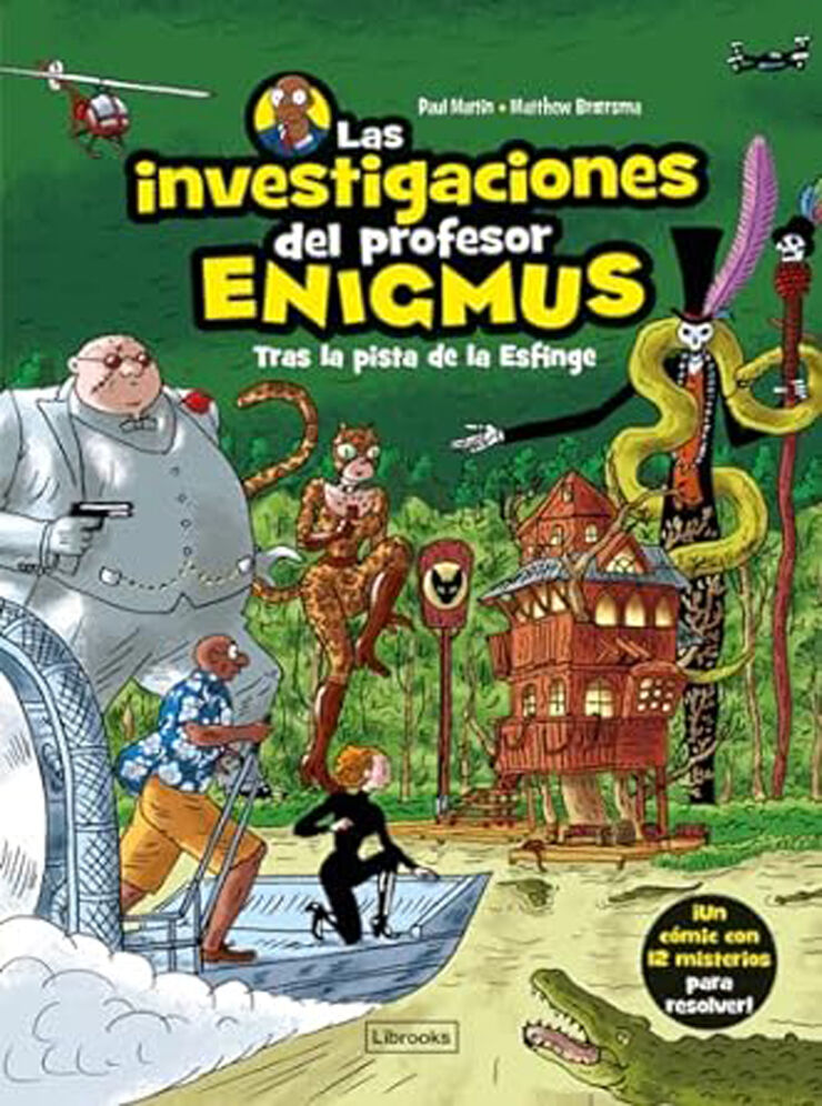 Las investigaciones del profesor Enigmus 2