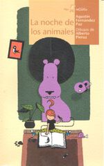 La noche de los animales La noche de los animales