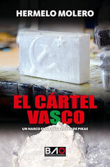 El cártel vasco El cártel vasco