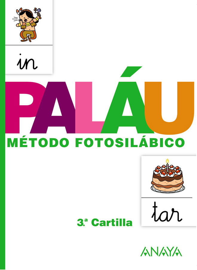 M&eacute;todo fotosil&aacute;bico: 3.&ordf; Cartilla. 4 a&ntilde;os