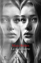La mala suerte La mala suerte