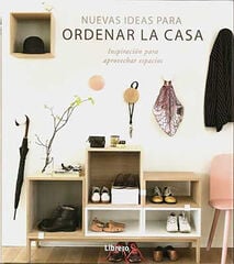 Nuevas ideas para ordenar la casa Nuevas ideas para ordenar la casa