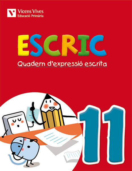 Escric 11 Expressi&oacute; Escrita 6&egrave; Prim&agrave;ria Vicens Vives