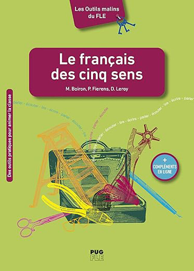 Le fran&ccedil;ais des cinq sens