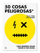 50 COSAS PELIGROSAS