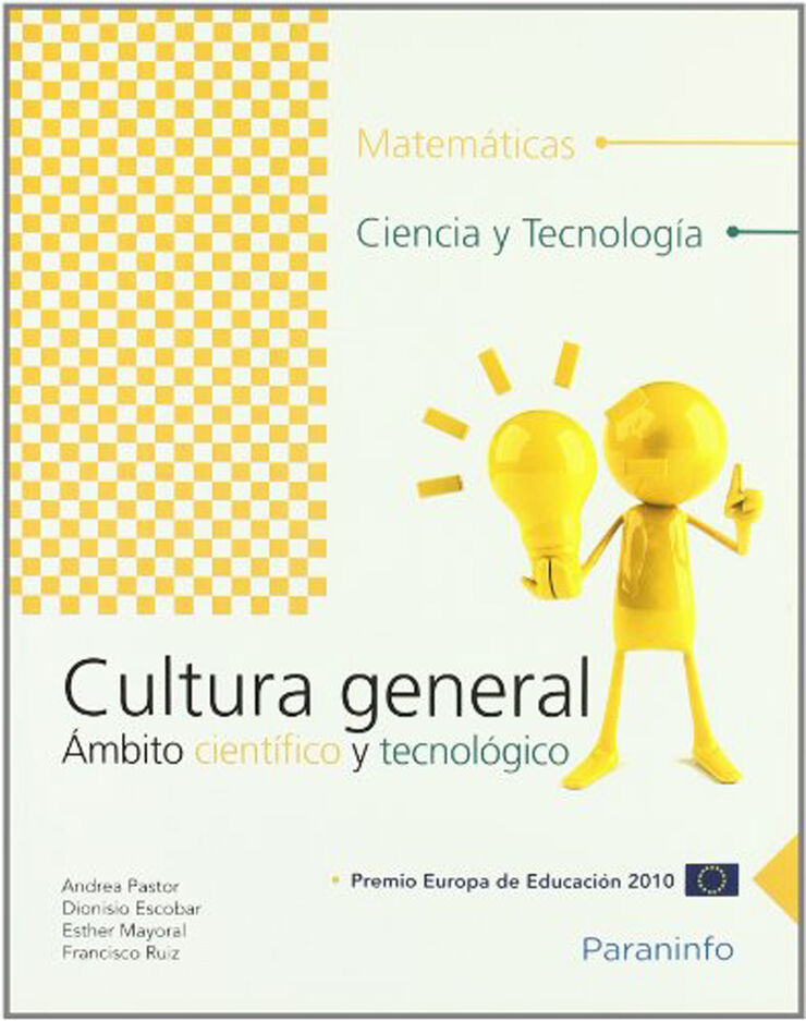 Cultura General. &Aacute;mbito Cient&iacute;fico y Tecnol&oacute;gico