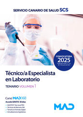 T&eacute;cnico/a Especialista en Laboratorio del Servicio Canario de Salud. Temario volumen 1