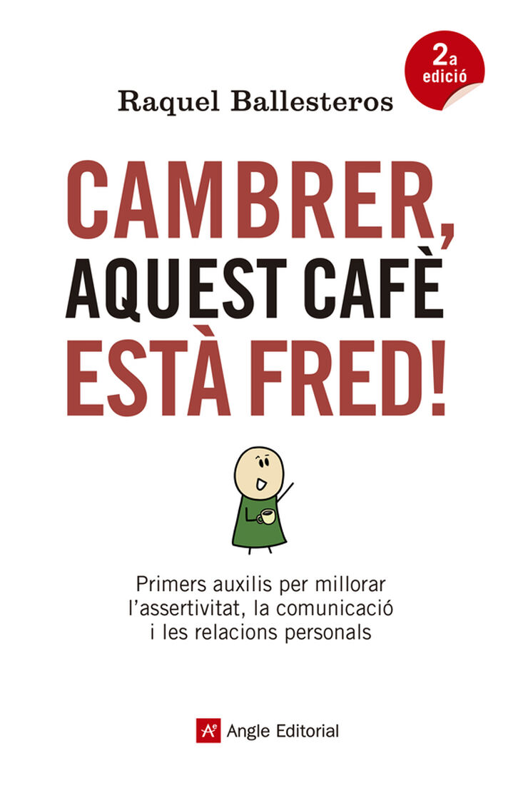 Cambrer, aquest cafè està fred!