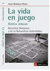 La vida en juego La vida en juego