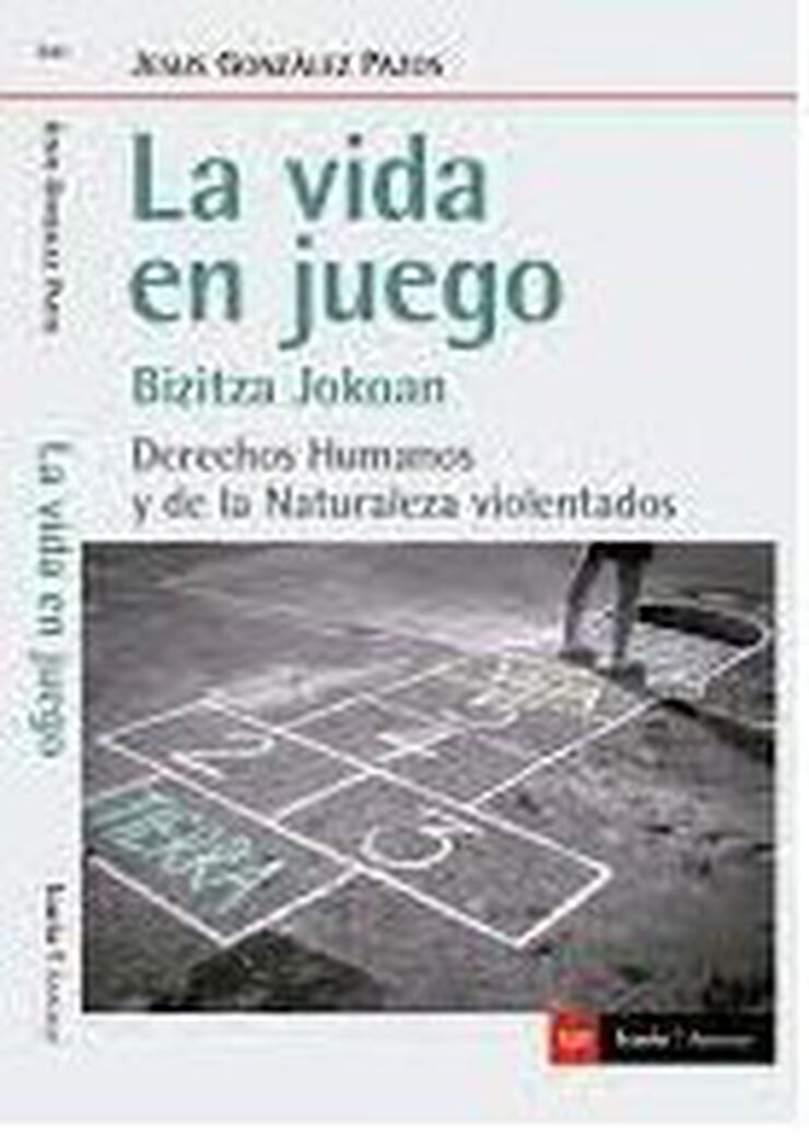 La vida en juego