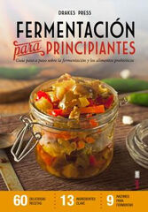 Fermentación para principiantes Fermentación para principiantes