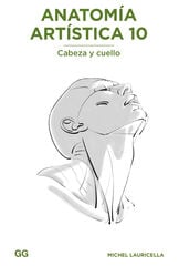 Anatomía artística 10 Anatomía artística 10
