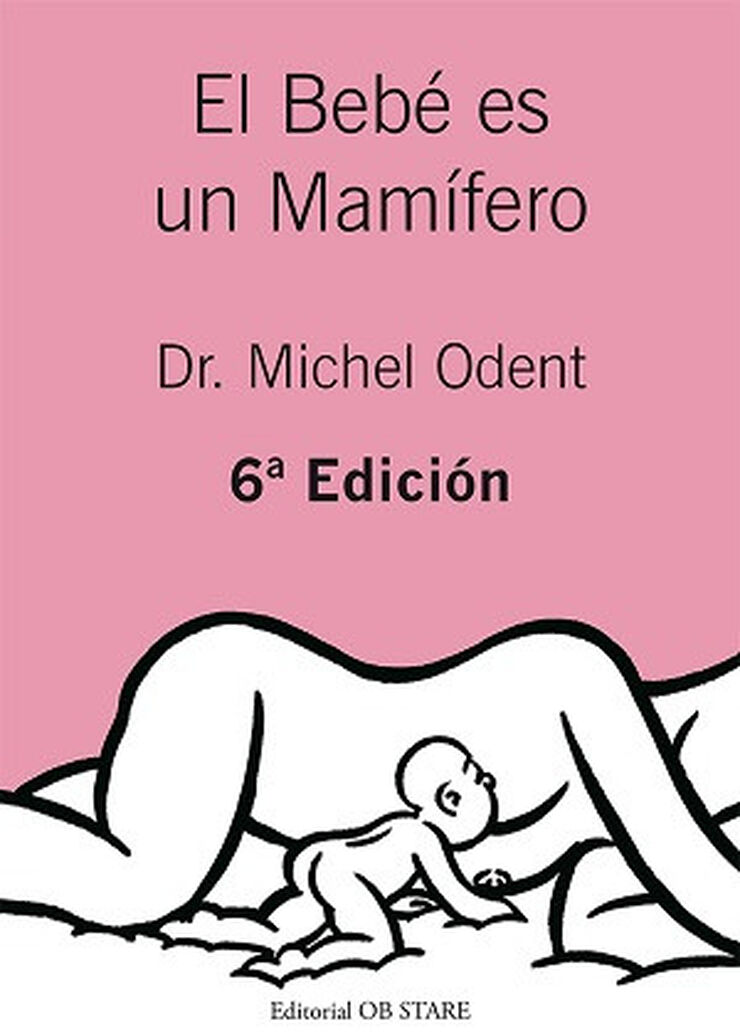 El Bebé es un mamífero El Bebé es un mamífero