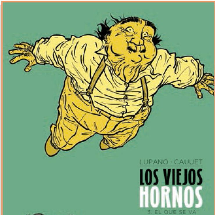 Los viejos hornos 3. El que se va