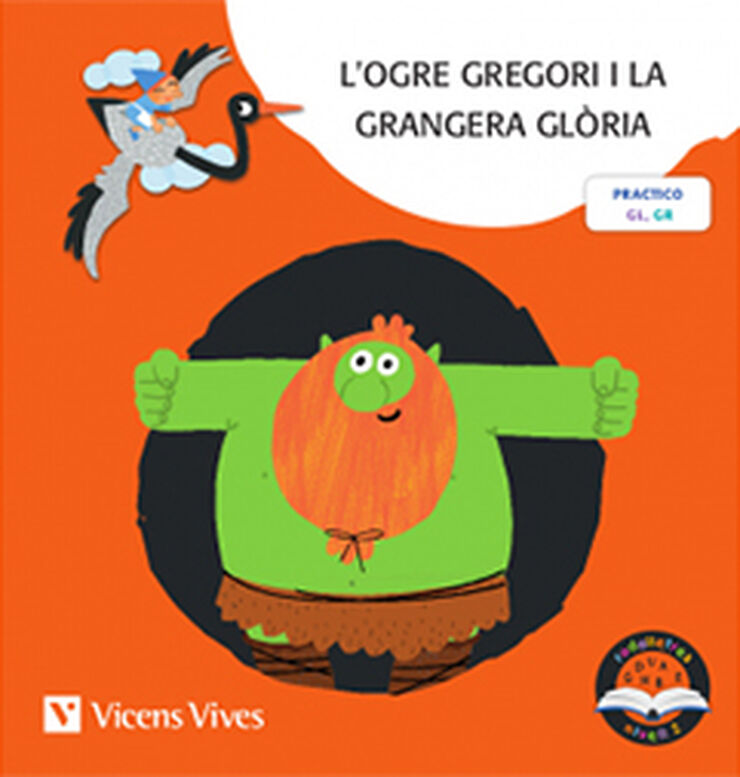 L'Ogre Gregori I La Grangera G. Pal (Rodalletres)