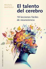 El talento del cerebro El talento del cerebro