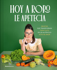 Hoy a RoRo le apetecía Hoy a RoRo le apetecía