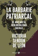 La Barbarie patriarcal La Barbarie patriarcal