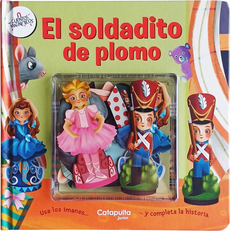 Cuentos Magn&eacute;ticos: El soldadito de plomo