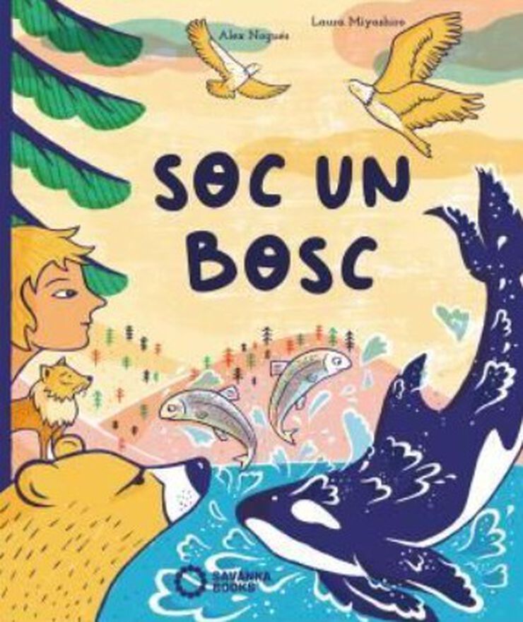 Soc un bosc