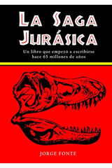 LA SAGA JURÁSICA LA SAGA JURÁSICA