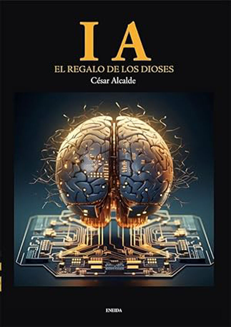 I.A. El regalo de los dioses