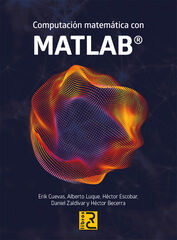 Computación matemática con MATLAB Computación matemática con MATLAB