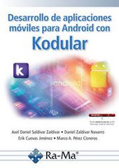 Desarrollo de aplicaciones móviles para Android con Kodular Desarrollo de aplicaciones móviles para Android con Kodular