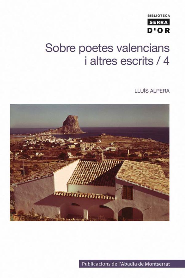Sobre poetes valencians i altres escrits, Vol. 4