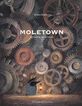 Moletown. La ciutat dels talps