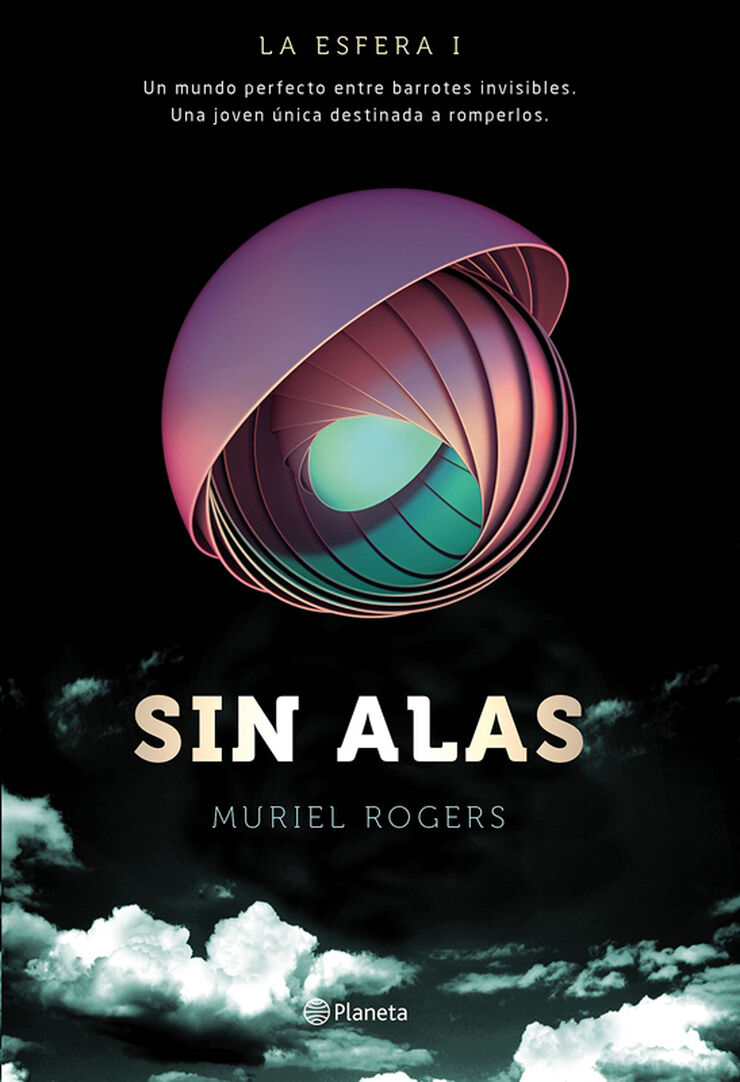 La Esfera. Sin alas