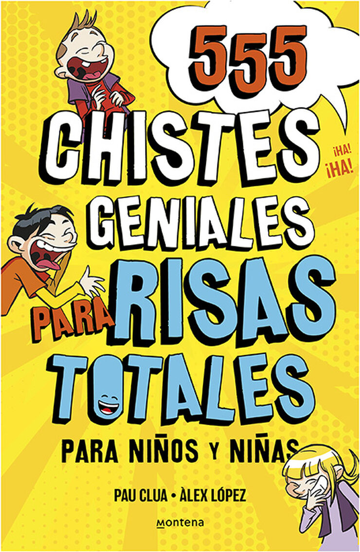 555 Chistes Geniales para Risas Totales