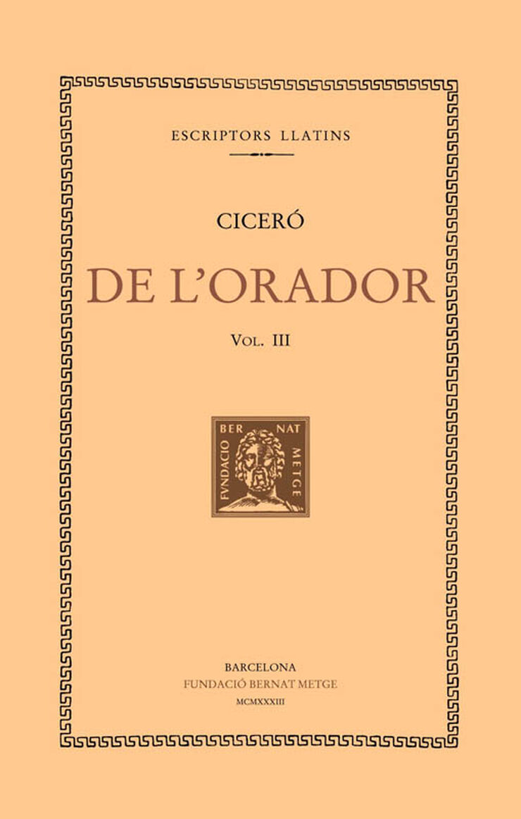 De l'orador, vol. III (llibre III)