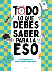 Todo lo que debes saber para la ESO Todo lo que debes saber para la ESO