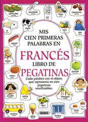 Mis cien primeras palabras en francés Mis cien primeras palabras en francés