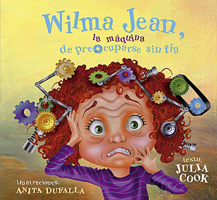 Wilma Jean, la m&aacute;quina de preocuparse sin fin