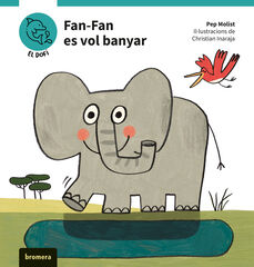 Fan-Fan es vol banyar Fan-Fan es vol banyar