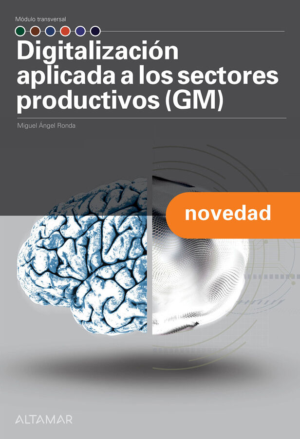 Digitalizaci&oacute;n aplicada a los sectores productivos I (GM)