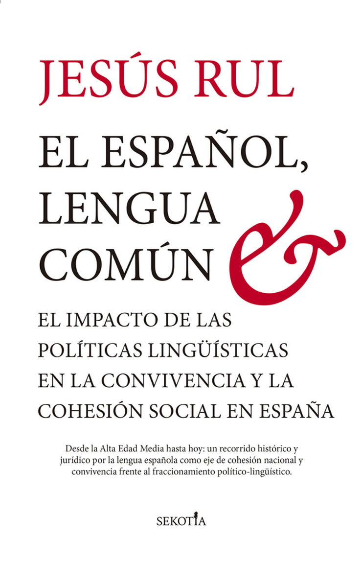 El español, lengua común