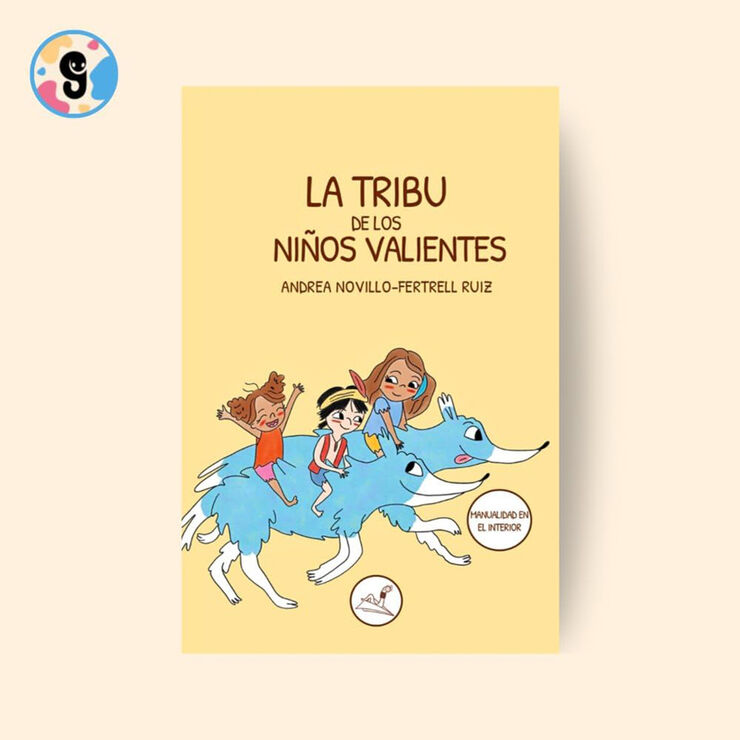 La tribu de los ni&ntilde;os valientes