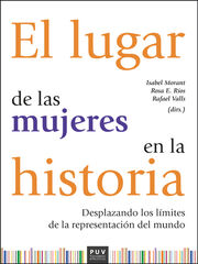 El lugar de las mujeres en la historia El lugar de las mujeres en la historia