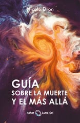 Guía sobre la muerte y el más allá Guía sobre la muerte y el más allá