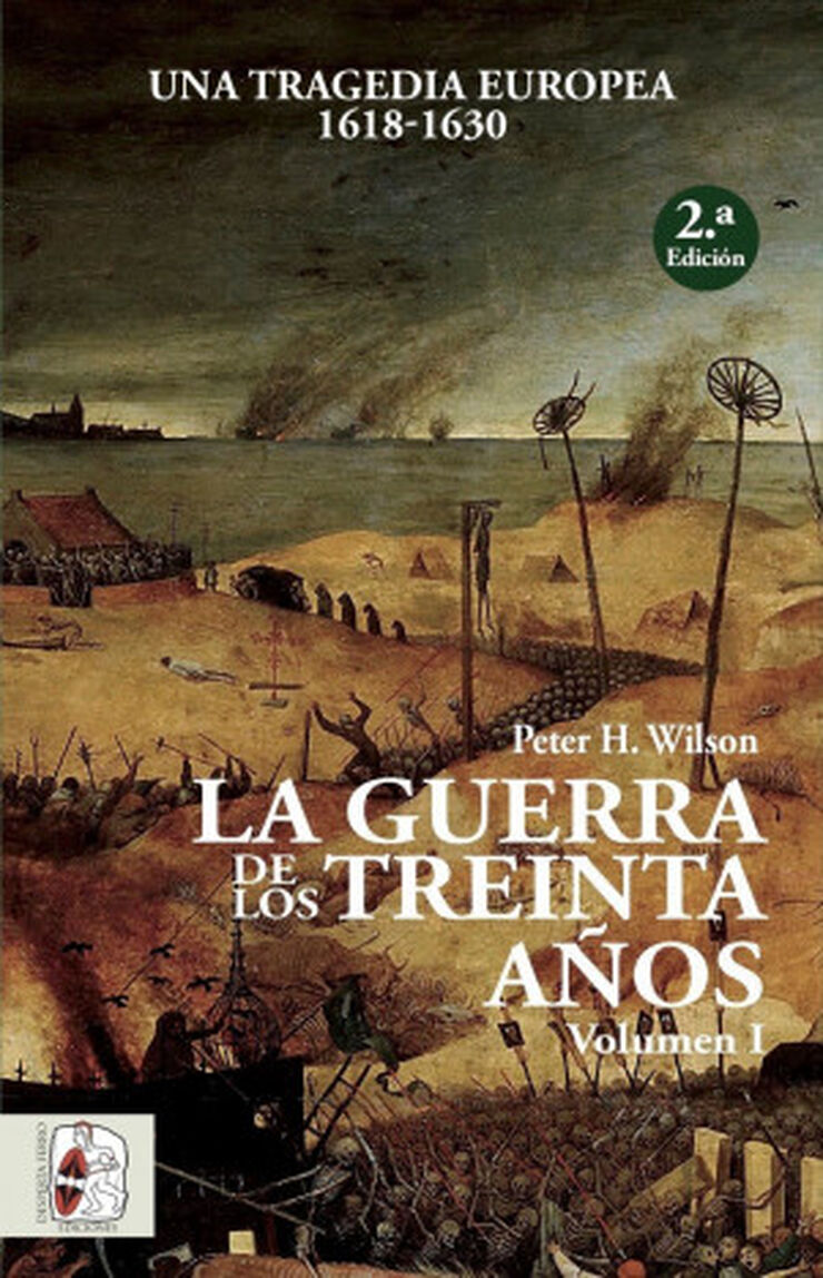 La Guerra de los Treinta Años I