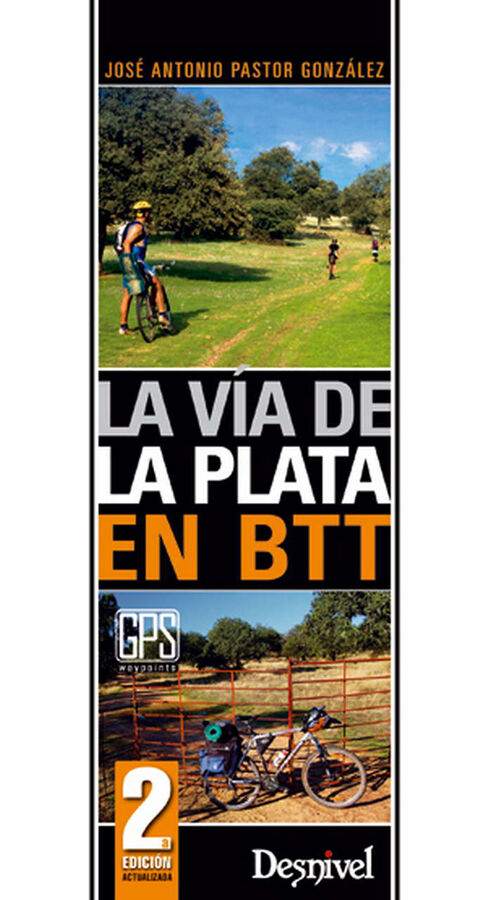 V&iacute;a de la plata en BTT, La