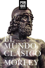 El mundo clásico: ¿Por qué importa? El mundo clásico: ¿Por qué importa?