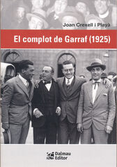 El complot de Garraf El complot de Garraf